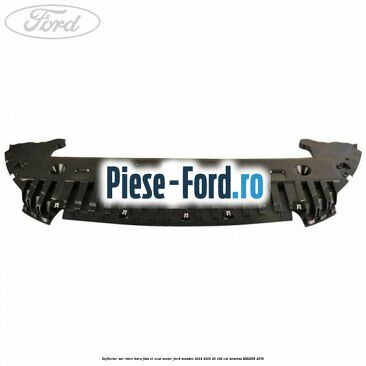 Deflector aer intre bara fata si scut motor Ford Mondeo 2014-2018 2.5 149 cai #C0277027EA Deflector aer intre bara fata si scut motor Ford Mondeo 2014-2018 2.5 149 cai #C0277027EA